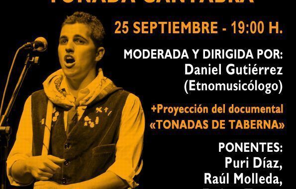 Miércoles 25 de septiembre,19.00 h Propuestas para la Revitalización de la Tonada Cántabra en la sede de Adic.