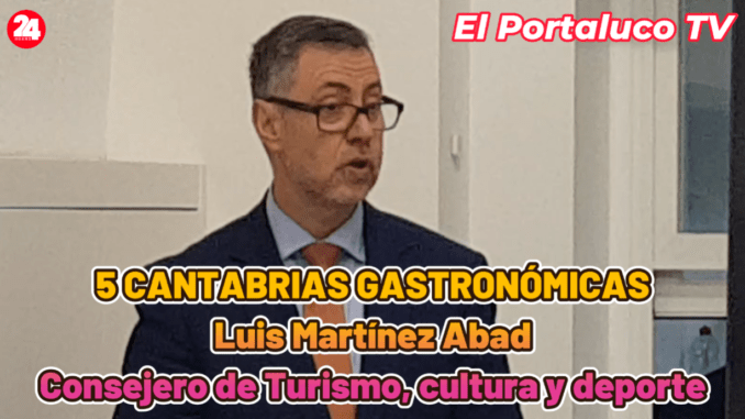 Martínez Abad presenta en Madrid «una aventura sensorial y cultural» a través de la gastronomía cántabra