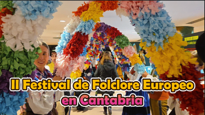 Selección de los mejores momentos del II Festival de Folclore Europeo en Cantabria