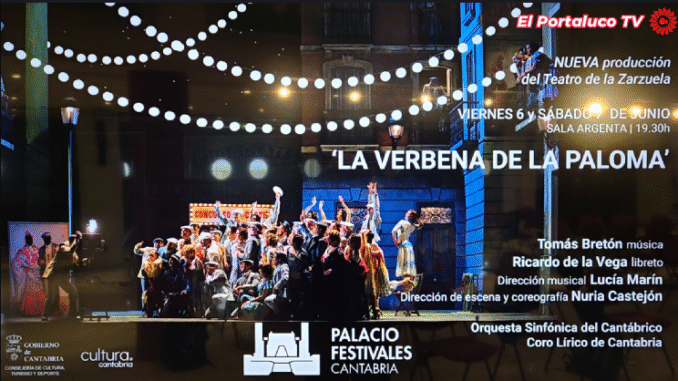 La Verbena de la Paloma el viernes y sábado en el Palacio de Festivales (+video)