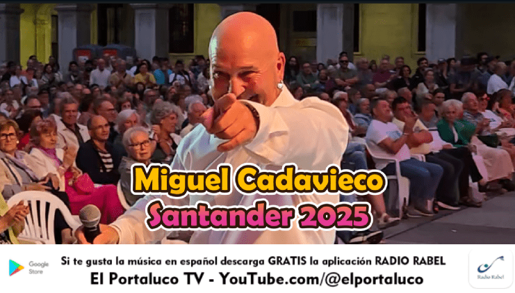 Miguel Cadavieco cerró la Semana Grande de Santander 2025 con homenaje a Chema Puente Miguel Cadavieco cerró la Semana Grande de Santander 2025 con homenaje a Chema Puente