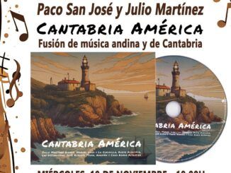 Cantabria América unidas en el sonido Paco San José